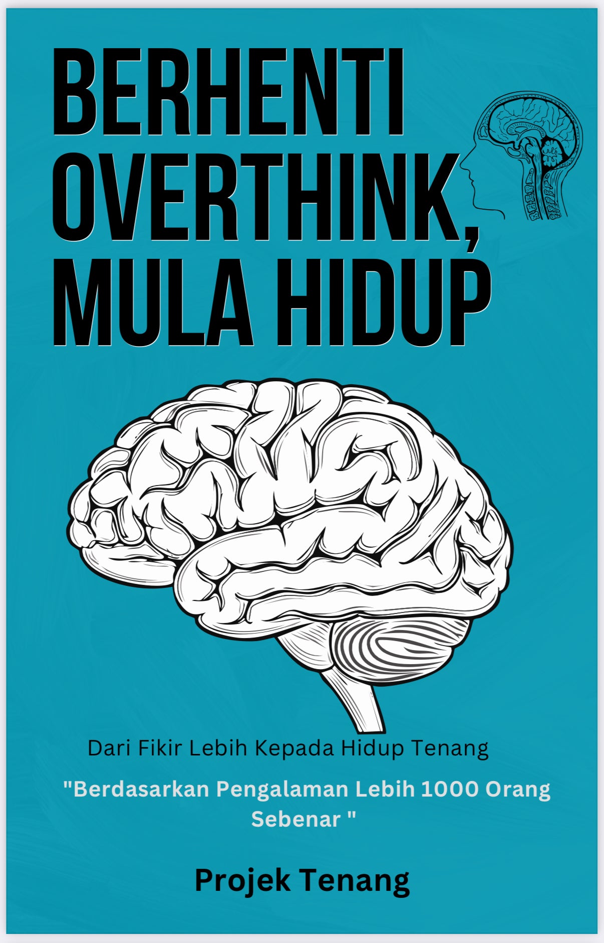Berhenti Overthink, Mula Hidup + 9 Bonus Premium Percuma